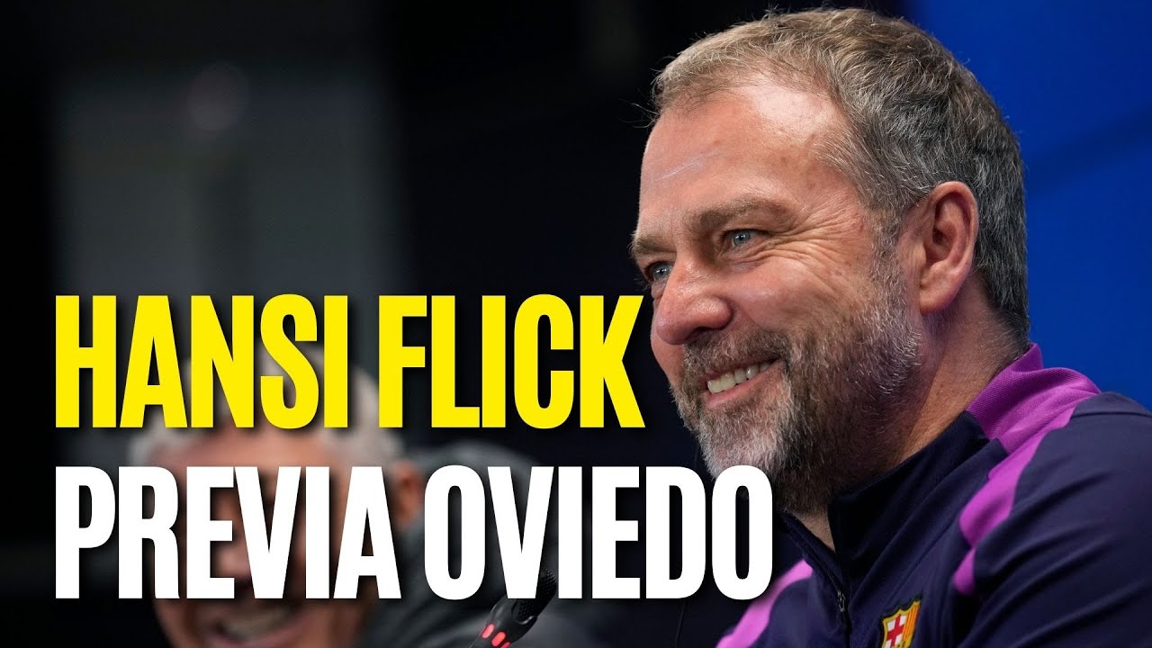 Hansi FLICK en la previa del BARÇA vs Real OVIEDO: 