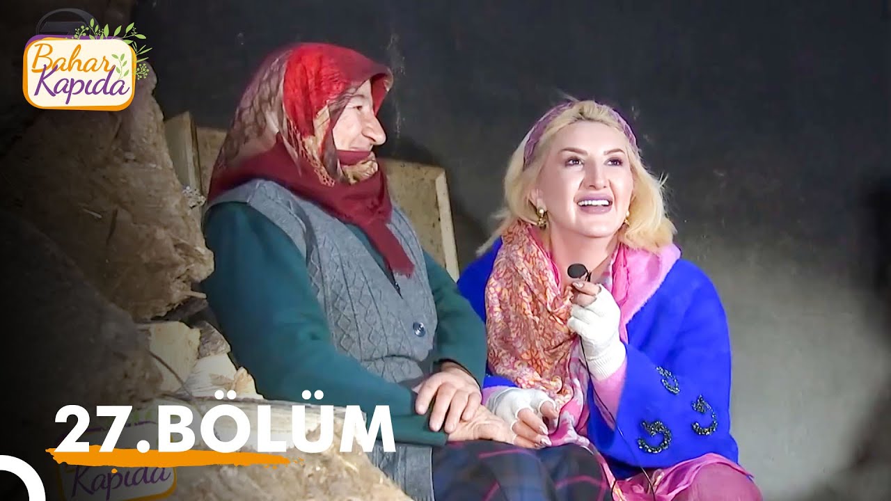 Bahar Kapıda 27. Bölüm | Kars