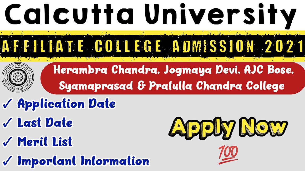 Calcutta University UG Admission 2021 || Herambra, AJC Bose, Syamaprasad, Prafulla Chandra, Jogmaya