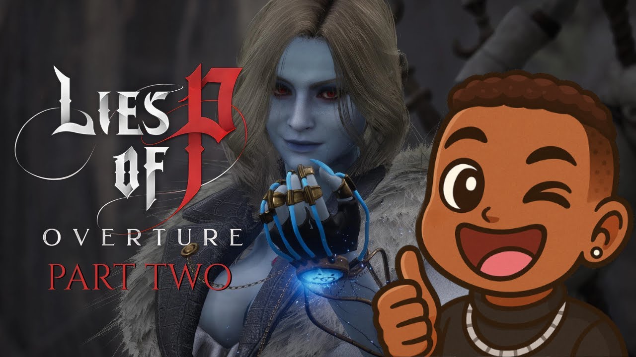 Lies of P: Overture - Part Two