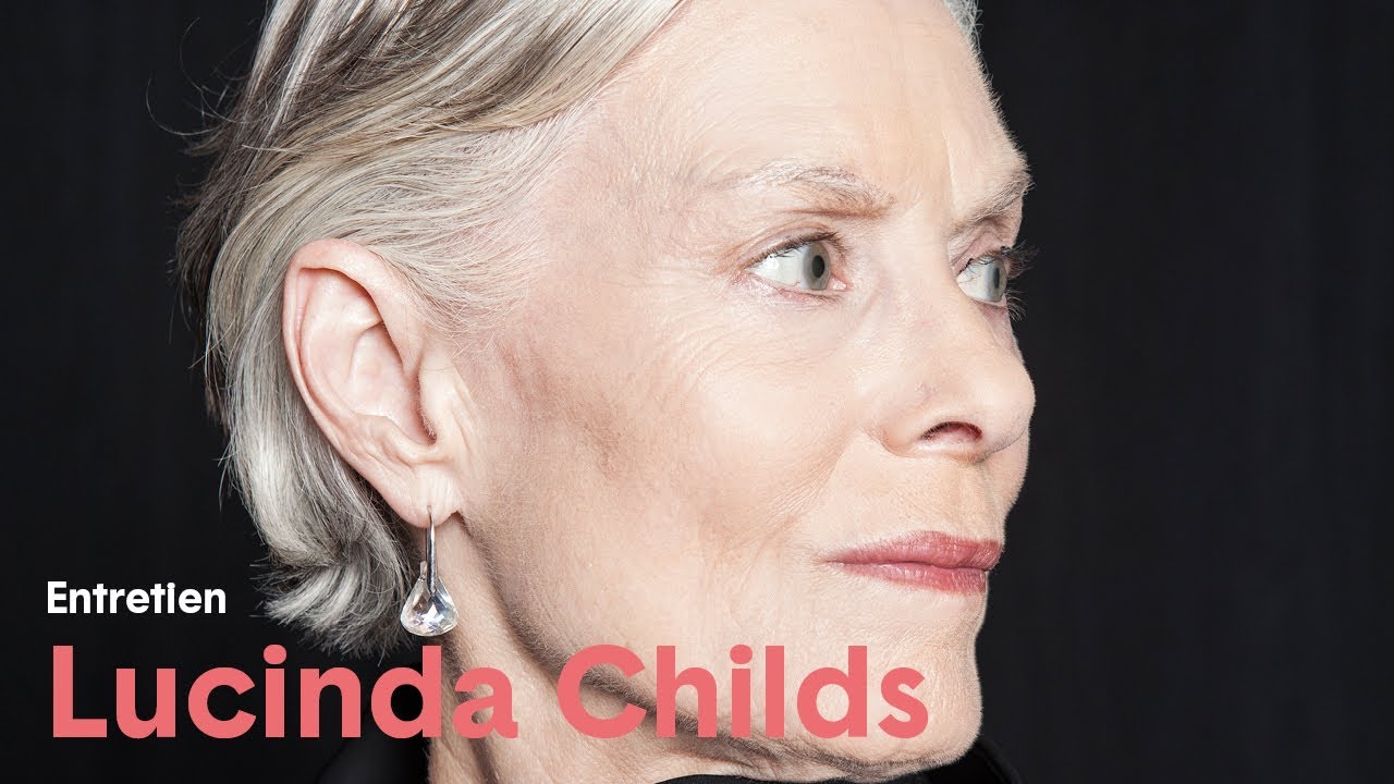 Lucinda Childs - Entretien