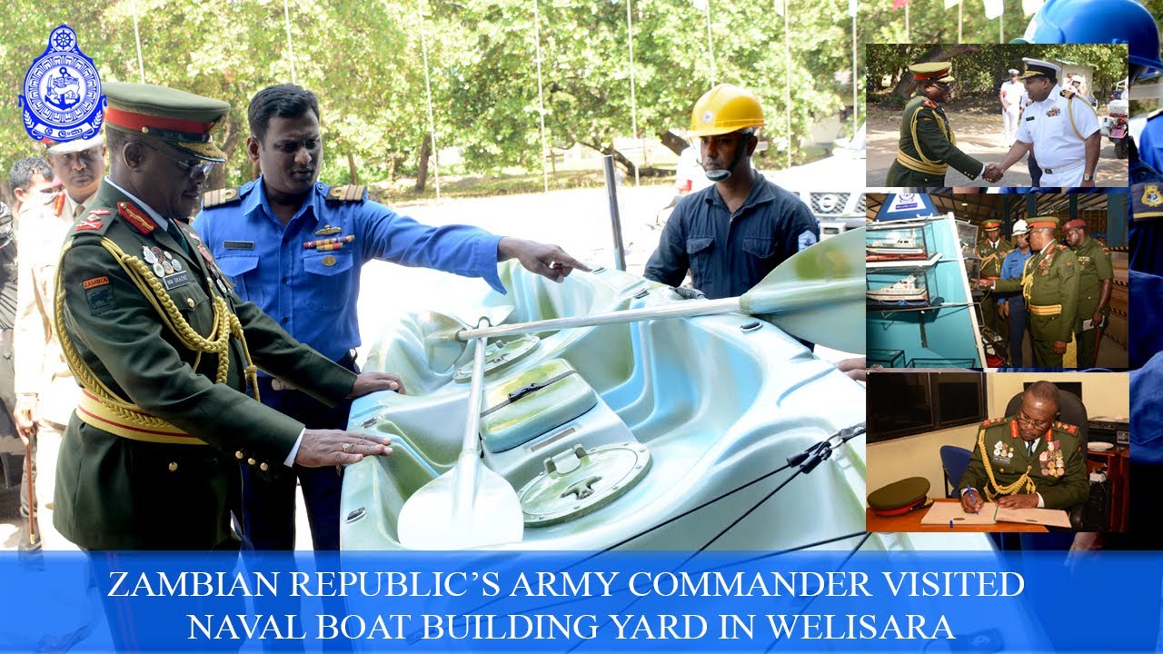 Zambian Republic’s Army Commander visited Naval Boat Building Yard in Welisara