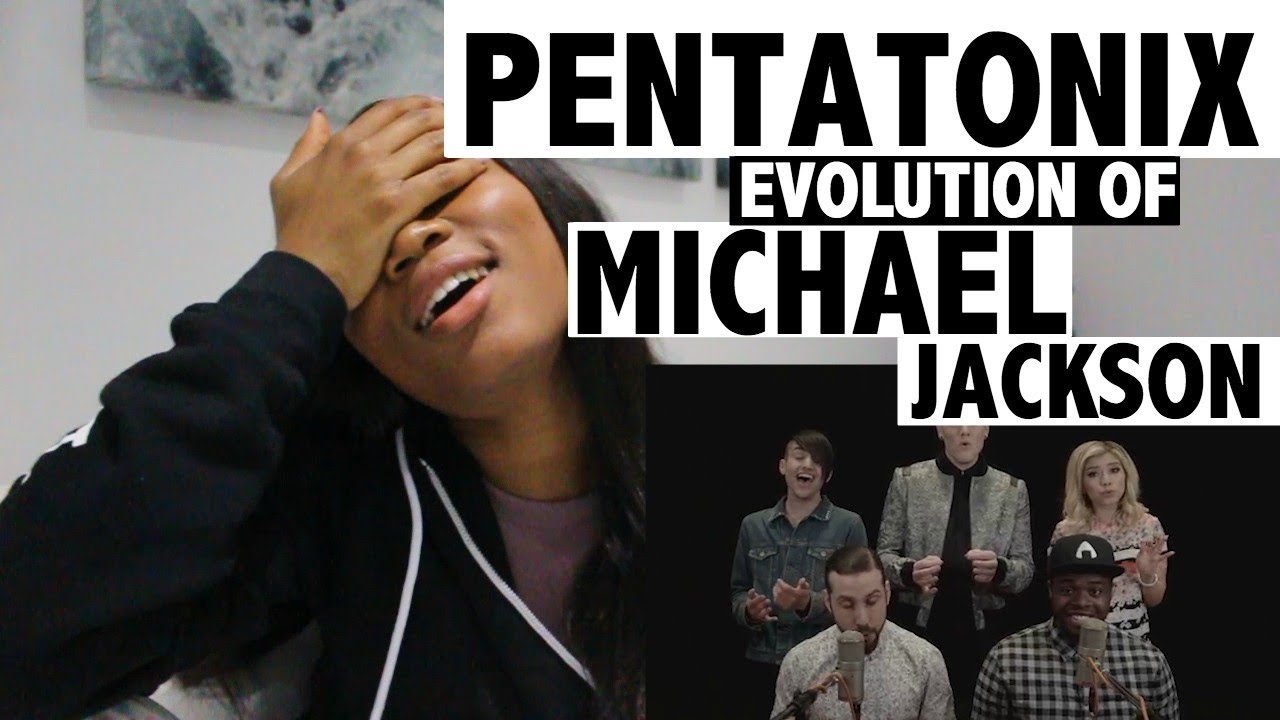 EVOLUTION OF MICHAEL JACKSON - PENTATONIX - REACTION!