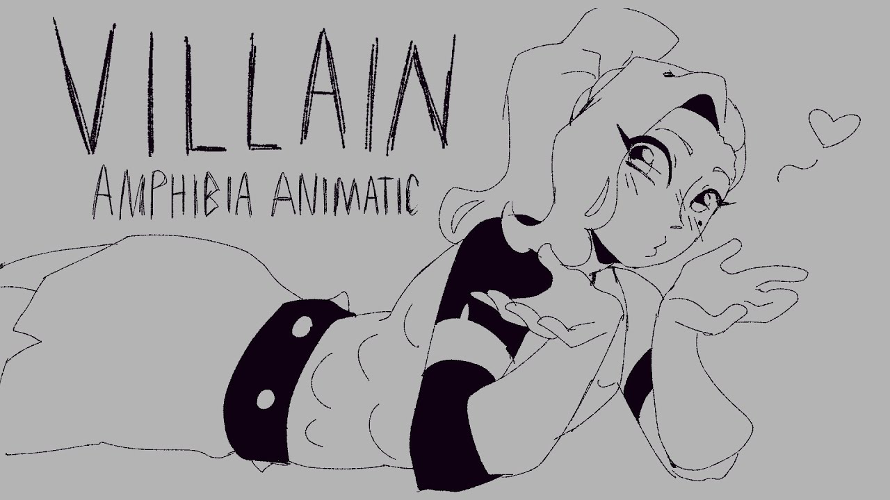 Villain | Amphibia Animatic [SPOILERS]