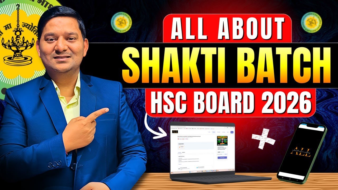 All About SHAKTI BATCH | Complete Details | HSC BOARD 2026 | By Sovind Sir #hscboard #hsc