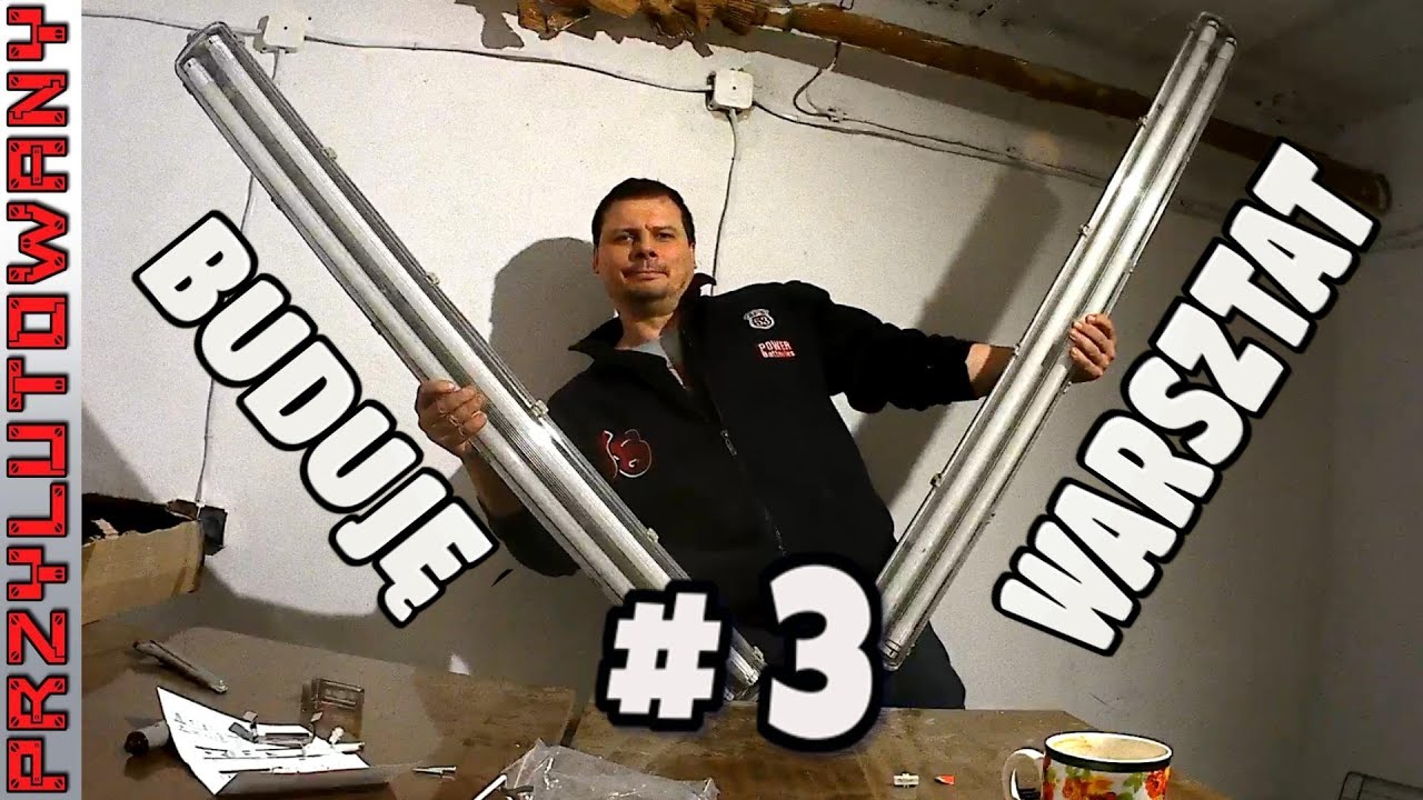 Warsztat Majsterkowicza w Piwnicy #Oświetlenie