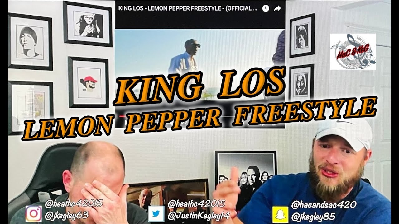 KING LOS - LEMON PEPPER FREESTYLE | REACTION!!!