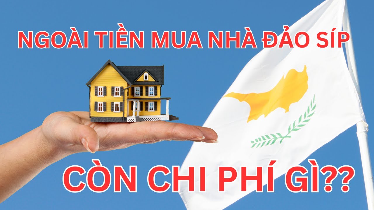 Chi phí định cư đảo Síp là bao nhiêu?