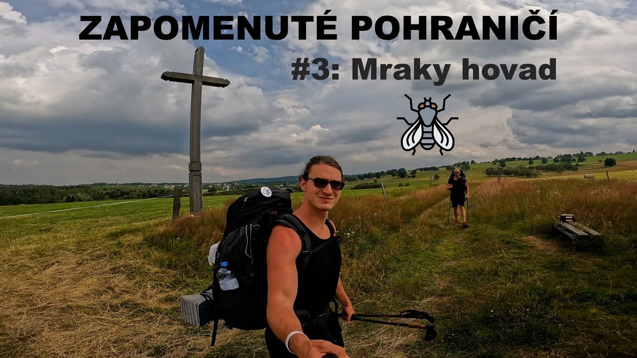 Zapomenuté pohraničí #3: Hovadí šílenství