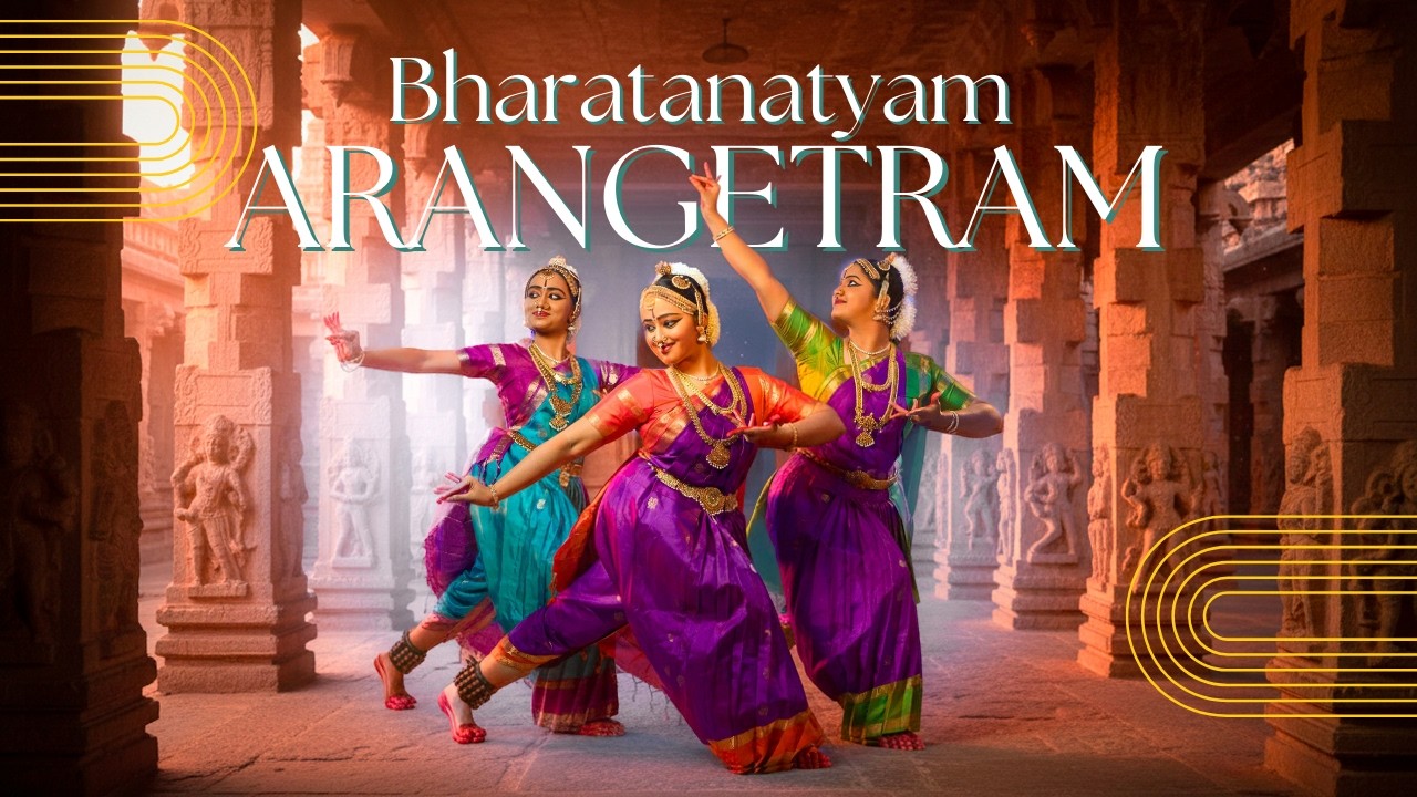 Bharatanatyam Arangetram  | Cinematic Film | A Sacred Beginning