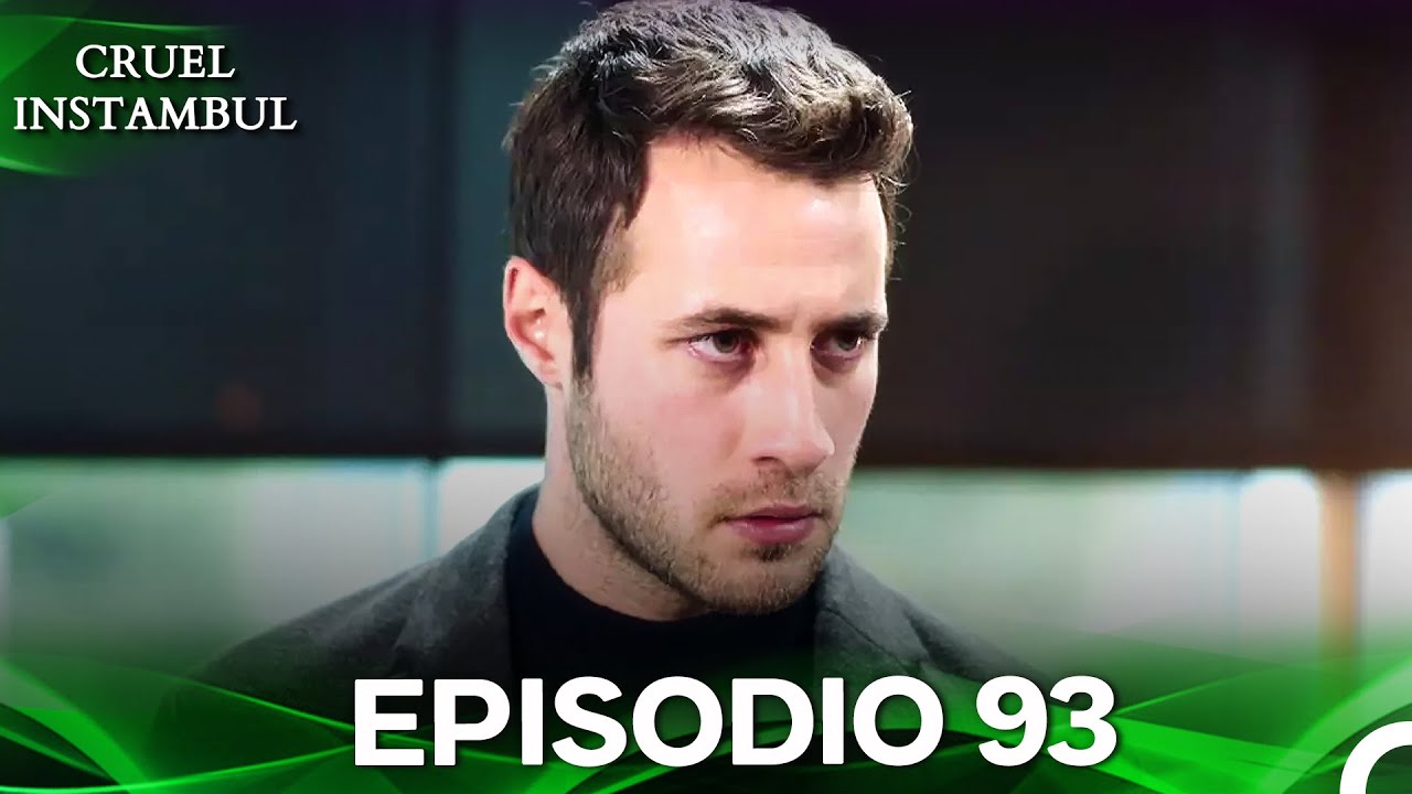 Cruel Istambul Episódio 93 (Dublagem em Português)
