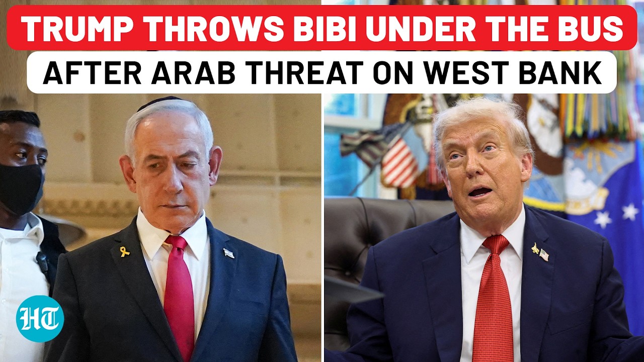 Arab World Earthquake: Trump Slams Brakes On West Bank Move, Abandons Netanyahu's Annexation Plan