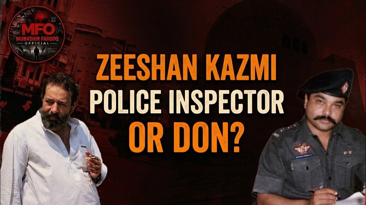 #ZeeshanKazmi : Sindh's Enigmatic Police Officer or Secret Don? Unraveling the Mystery