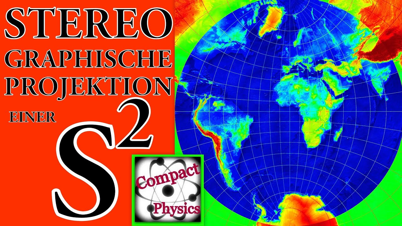 Stereographische Projektion der 2-dimensionalen Sphäre (Ad_Math#27) [Compact Physics]