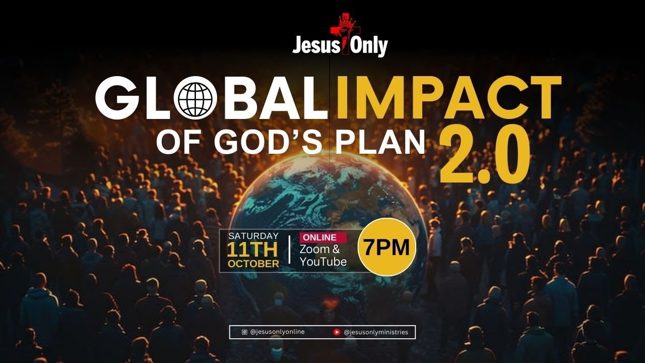 Global Impact of God's Plan 2