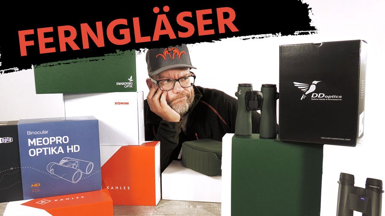 Ferngläser im Vergleich – welches Fernglas ist das beste für mich?