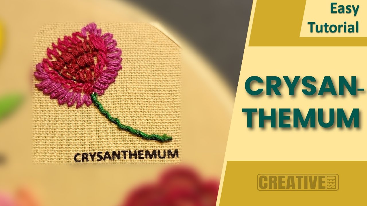 CRYSANTHEMUM STITCH | Hand Embroidery Tutorial for Beginners | Creative Seed