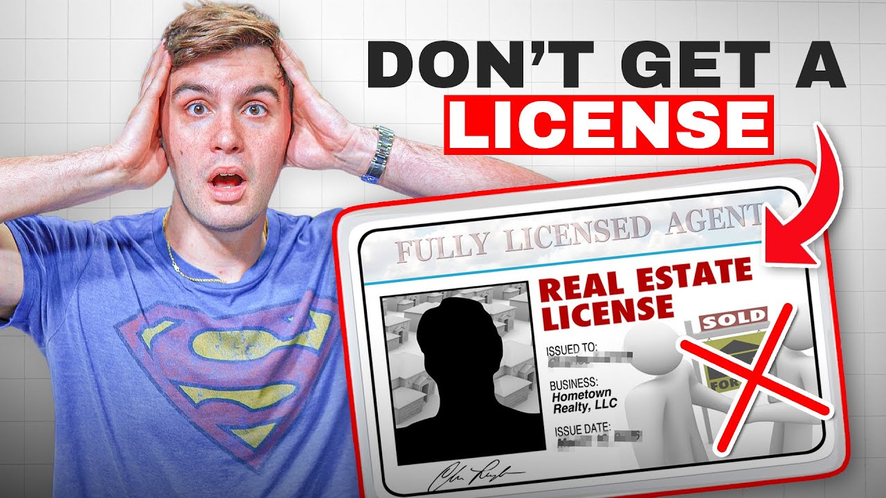 Why you SHOULDN’T get your real estate license 🏠