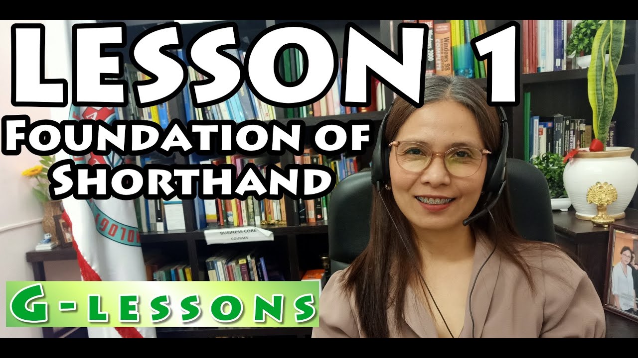 Foundation of Shorthand Lesson 1