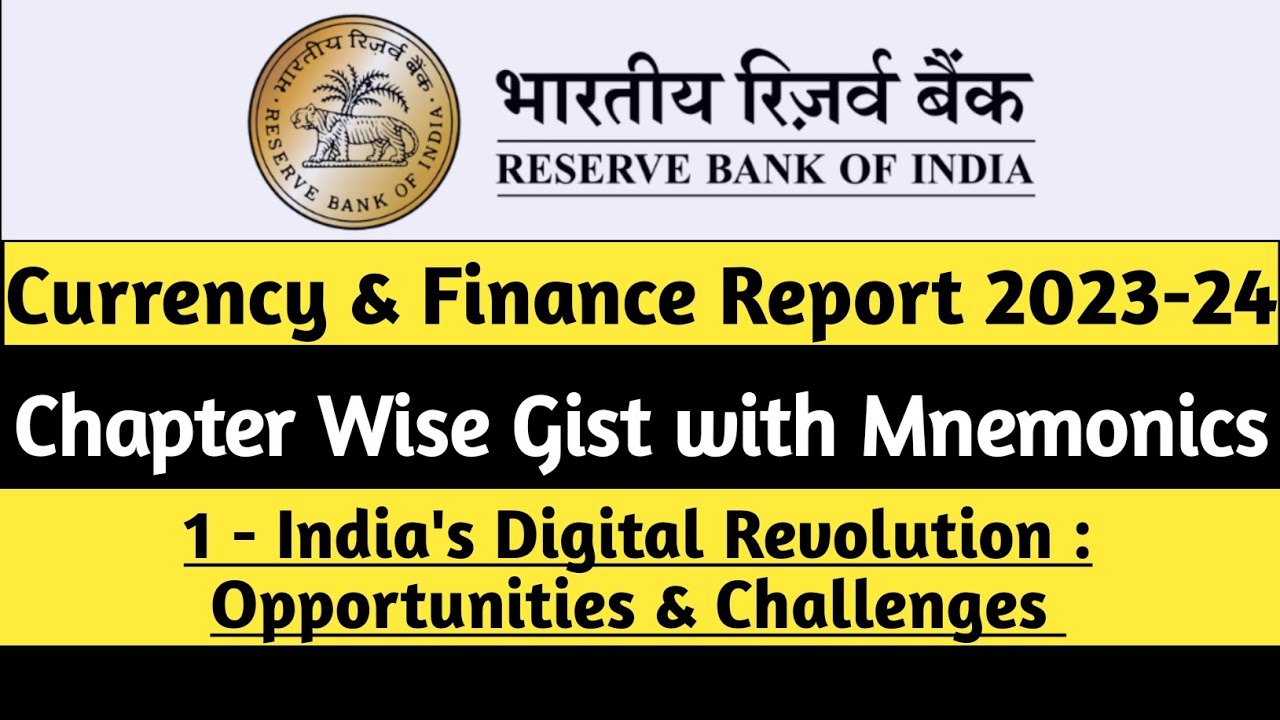 RBI Currency & Finance Report 2025 | India's Digital Revolution Opportunity & Challenge | RBI Gr B 