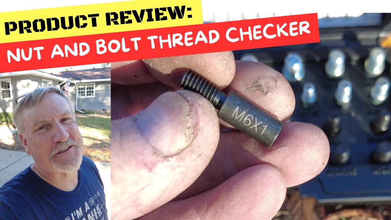 Product Review Nut and Bolt Thread Checker