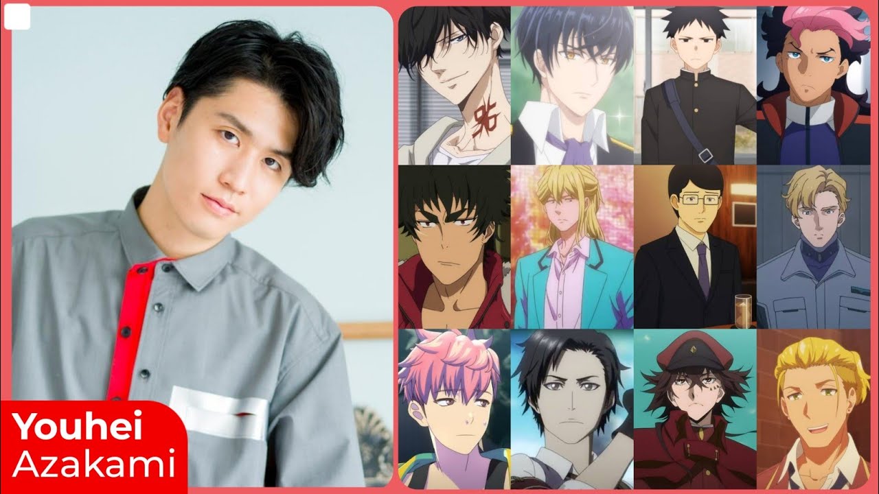 Youhei Azakami [阿座上洋平] Top Same Voice Characters Roles