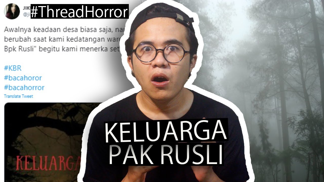 KELUARGA PAK RUSLI - ADA SESUATU DI RUANG BAWAH TANAH #ThreadHorror Eps4