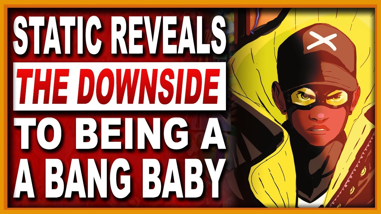The Truth About Bang Babies & How Their Powers Work! (Static Season One #4)