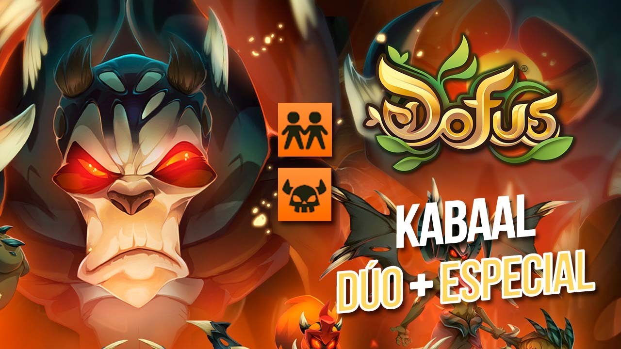 Kabaal Dúo + Especial post 2.71 | Dofus