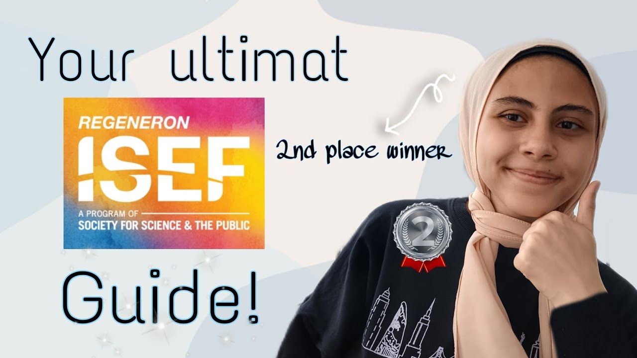 دليلك الكامل عن مسابقة ISEF /ازاي تشارك في ايسف وتاخد مركز؟🥇🤷🏻‍♀️