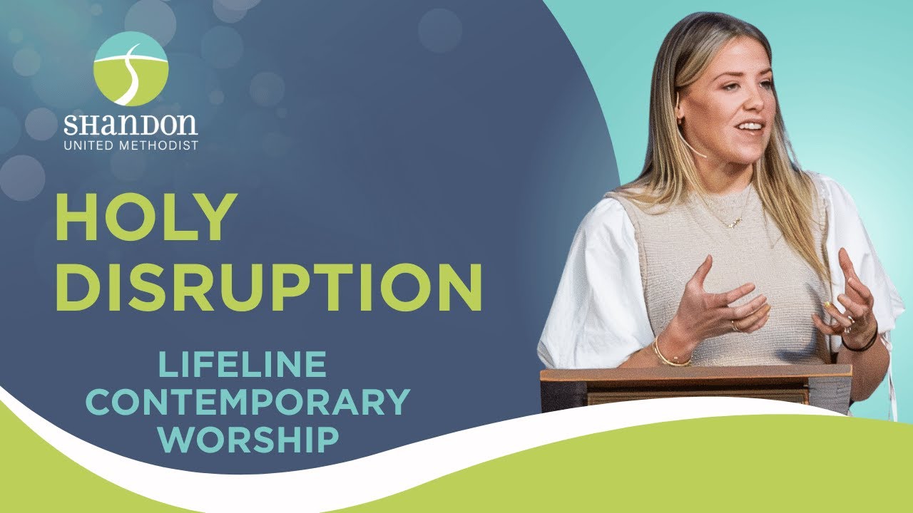 Holy Disruption | LifeLine Contemporary Service | Columbia SC