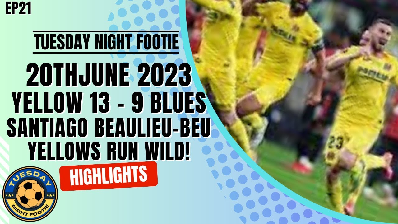 YELLOWS RUN WILD! | 7-A-SIDE | WK22 | FOOTBALL HIGHLIGHTS | TUESDAY NIGHT FOOTIE