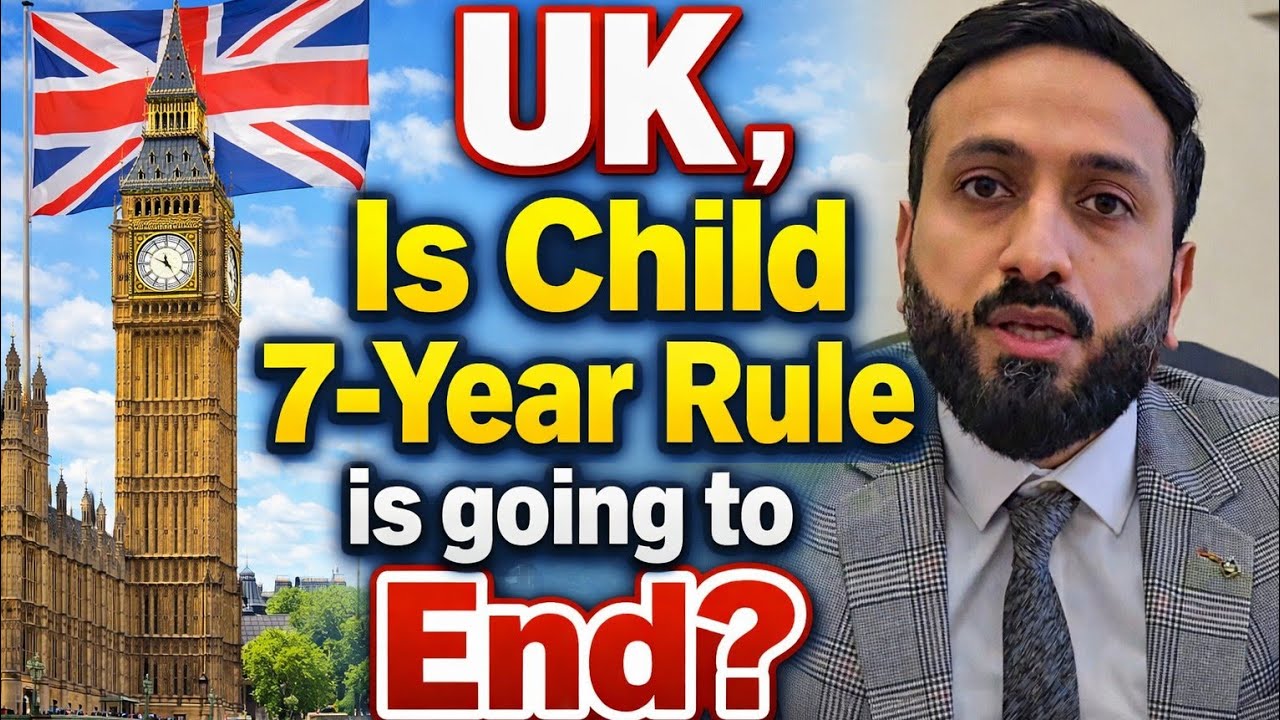 UK Child 7-Year Rule Ending? Big Immigration Update for Families