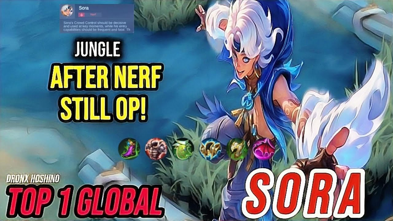 Gameplay Sora Jungle | After Nerf, Still OP!! Best Build [ Top 1 Global Sora ] Mobile Legends