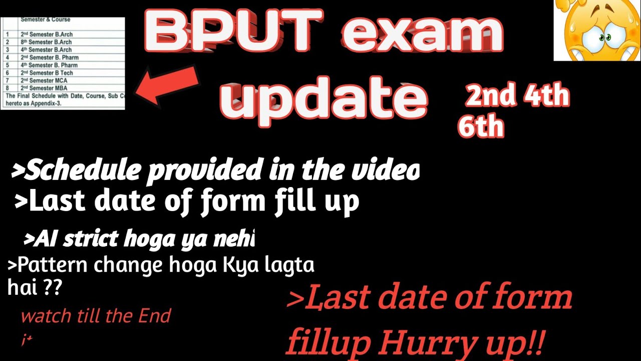 bput even online examination update/Back regular(2nd 4th 6th)/Exam date and time not sure !