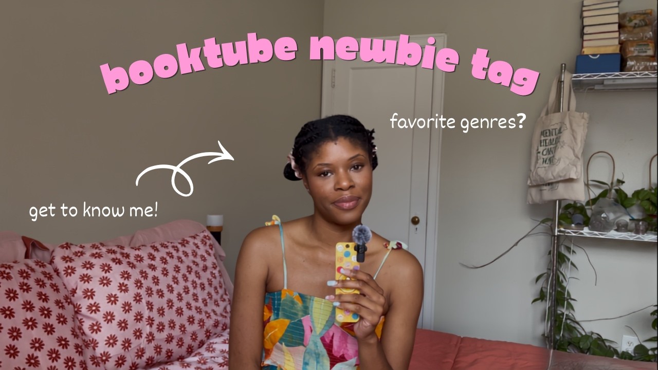 Hello, Booktube! Booktube Newbie Tag