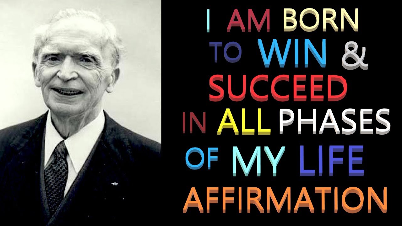 I Am Born To Succeed in All Phases of My Life Affirmation | Dr. Joseph Murphy