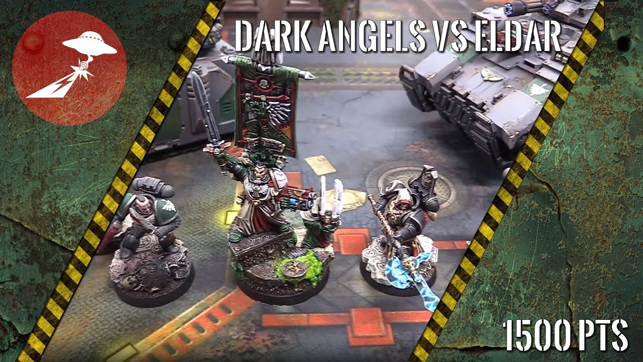 Warhammer 40k Batrep: Dark Angels vs Eldar