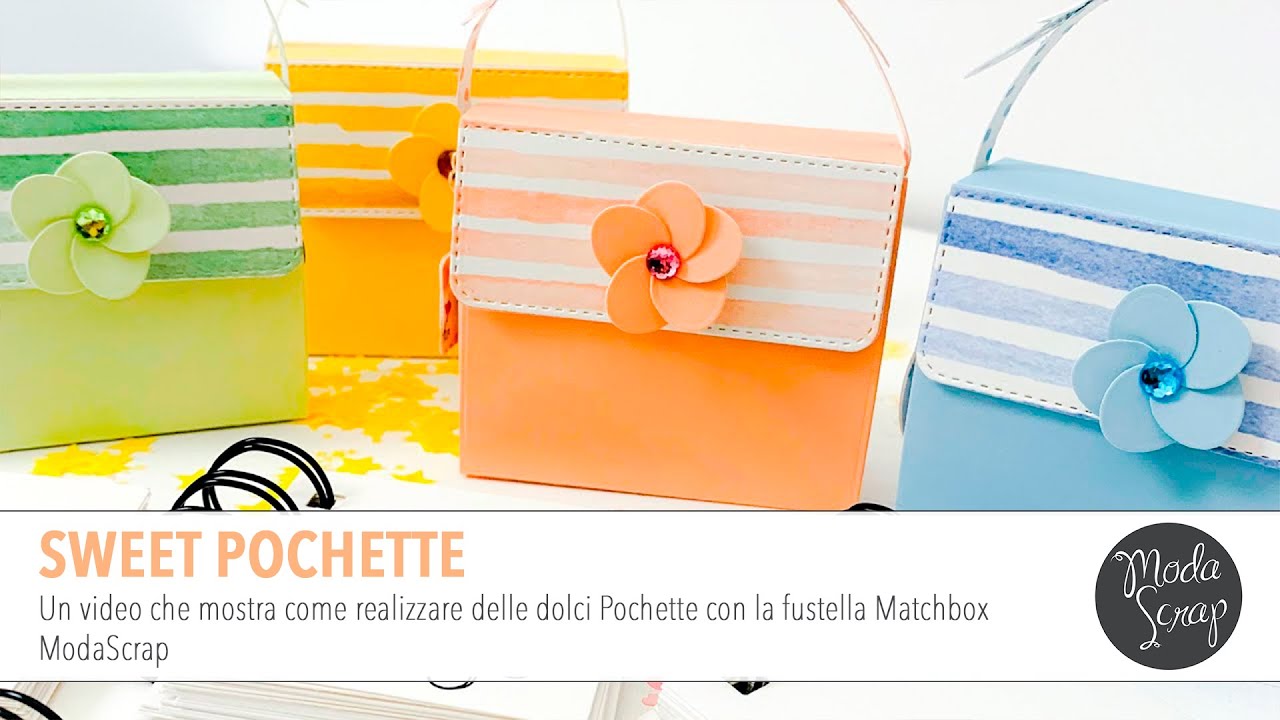 Sweet Pochette | Fustella Matchbox ModaScrap