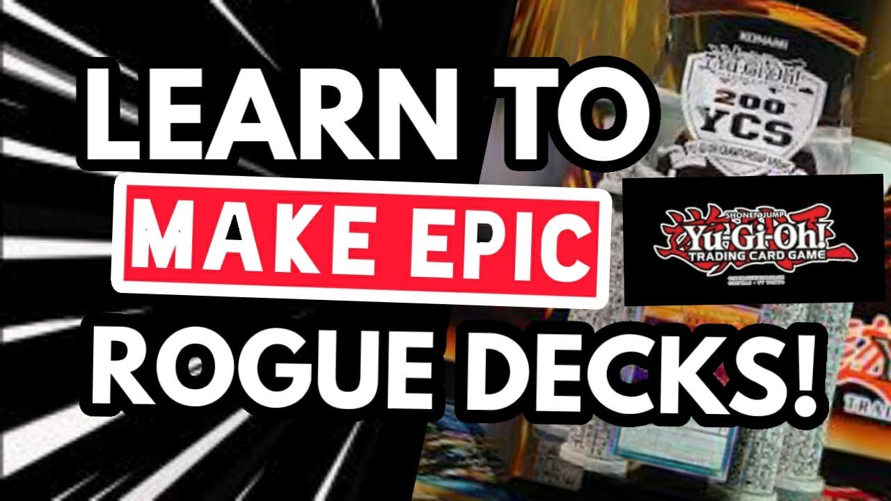 HOW TO MAKE ANY ROGUE DECK META!!!! Yu-Gi-Oh! Guides!!