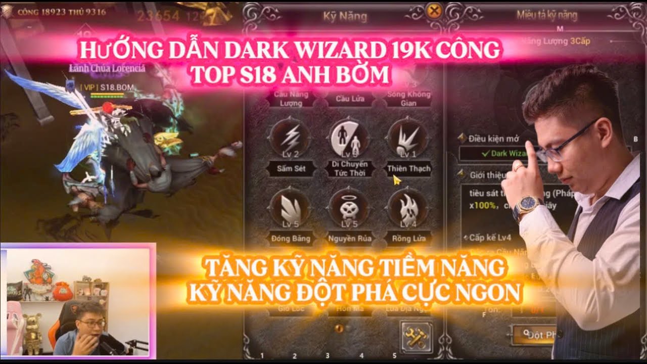 MU LỤC ĐỊA VNG : SIÊU PHẨM DARK WIZARD TRONG TAY ANH BỜM S18 -  FULL KỸ NĂNG TIỀM NĂNG ĐỘT PHÁ