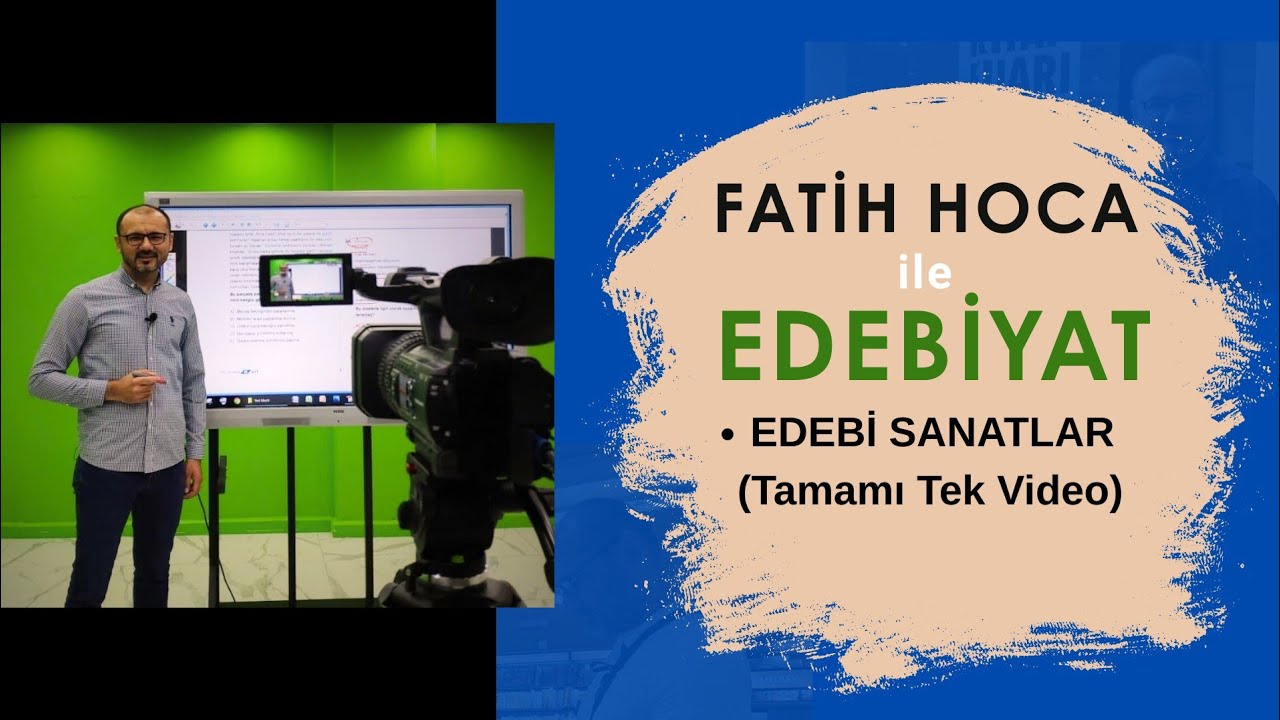 EDEBİ SANATLAR Tek Video