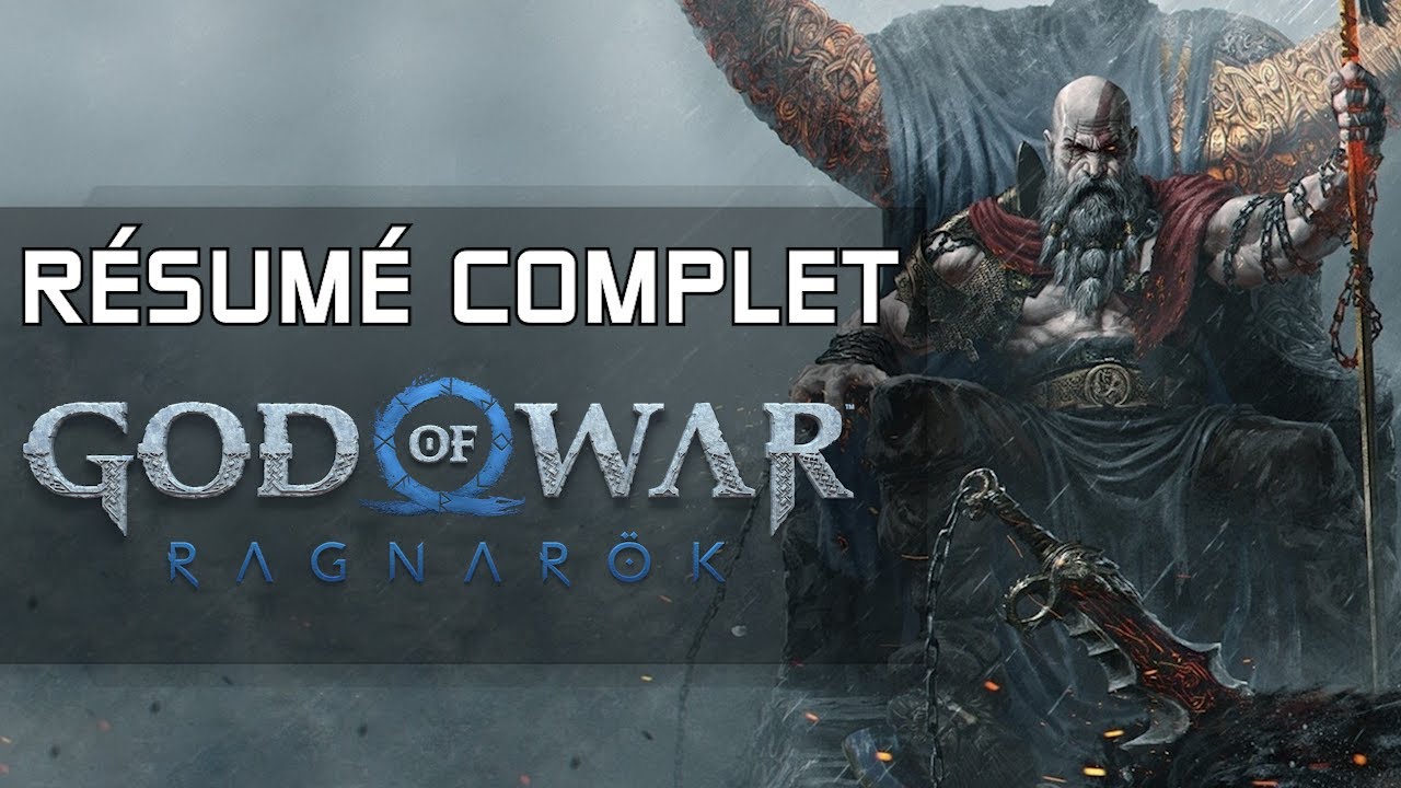 Résumé de GOD OF WAR RAGNARÖK en 30 minutes !SPOIL! FR