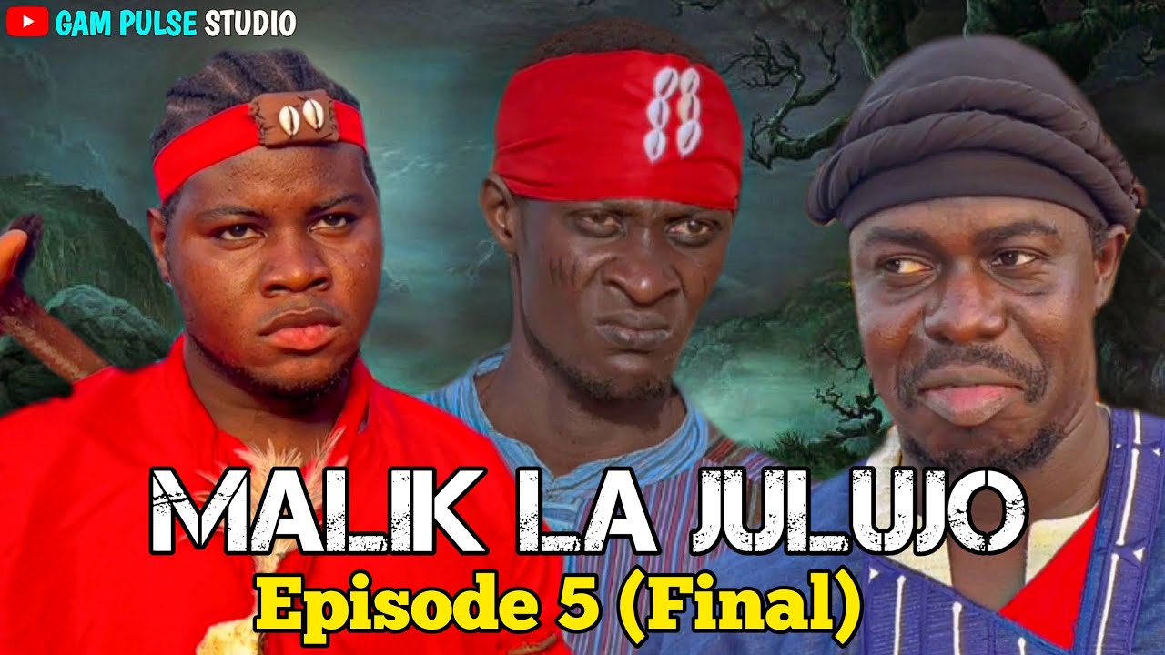 MALIK LA JULUJO || Episode 5 || Gambian Mandinka Movie