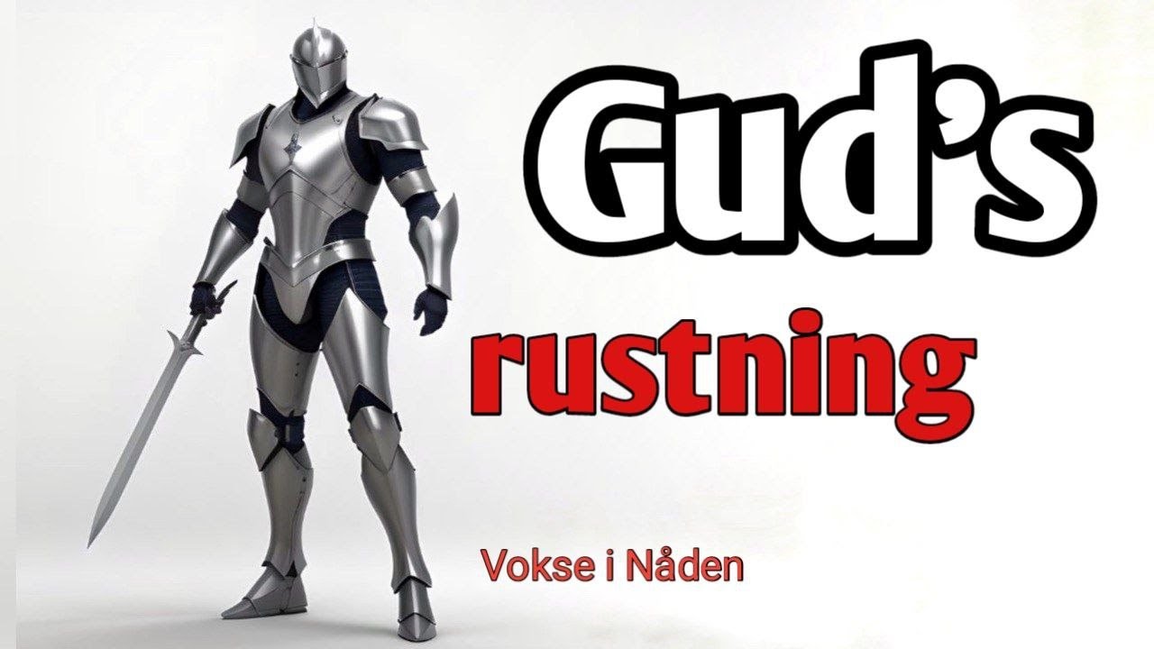 &Aring;ndelig krigf&oslash;ring/ Gud`s fulle rustning / del 5