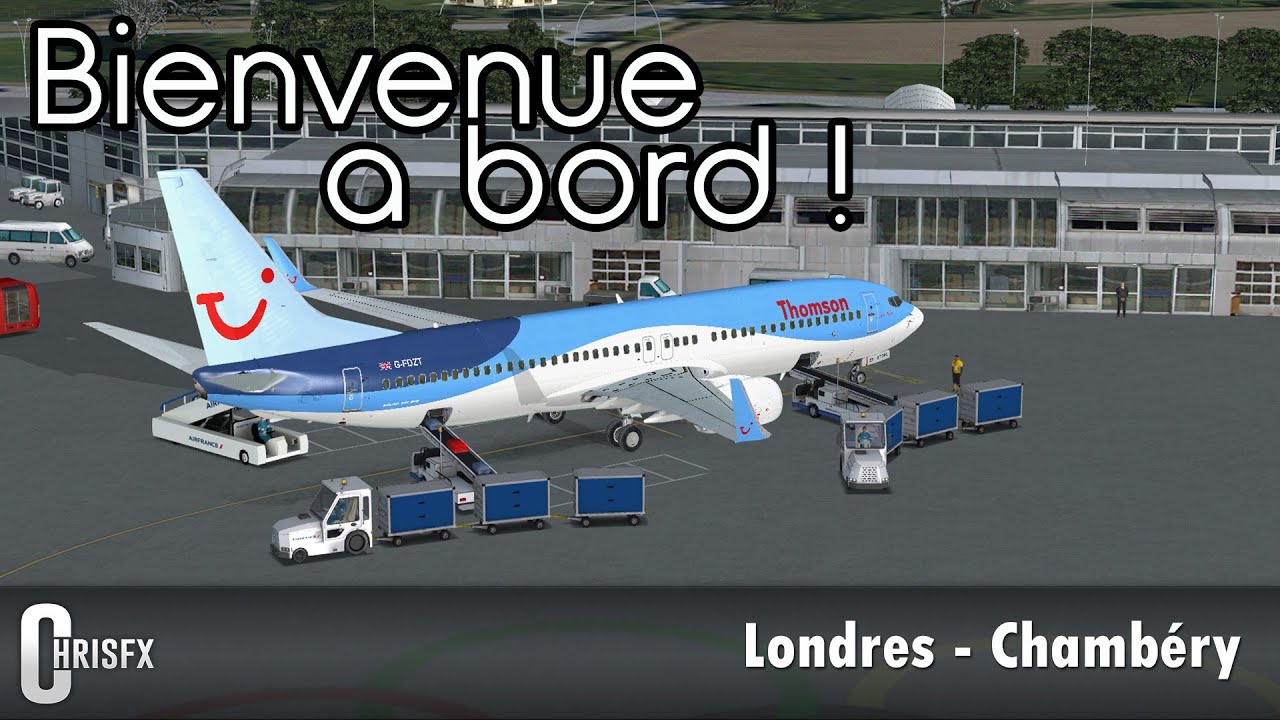 Flight Simulator X | Londres Gatwick (EGKK) - Chambéry (LFLB) en PMDG Boeing 737-800 Thomson! FSX