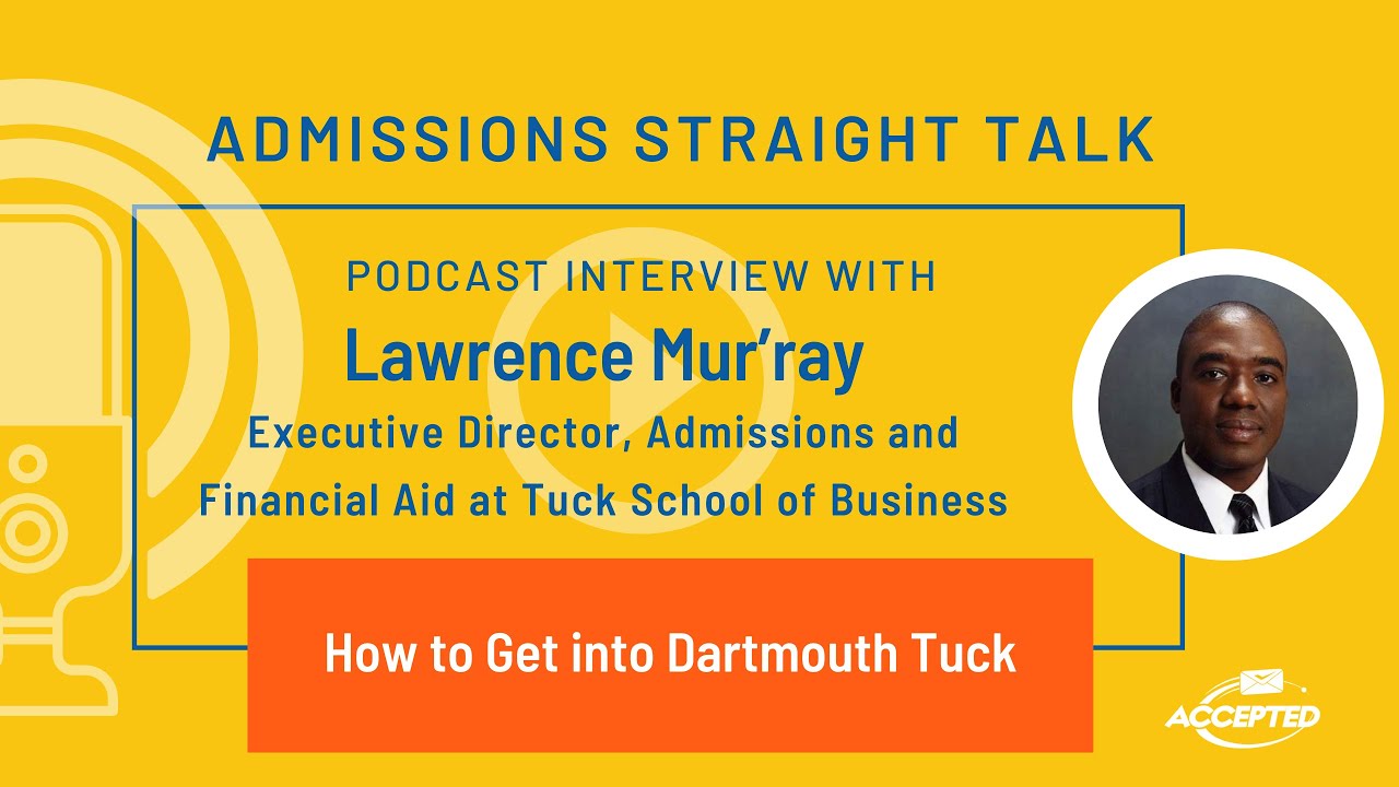 How to Get into Dartmouth Tuck