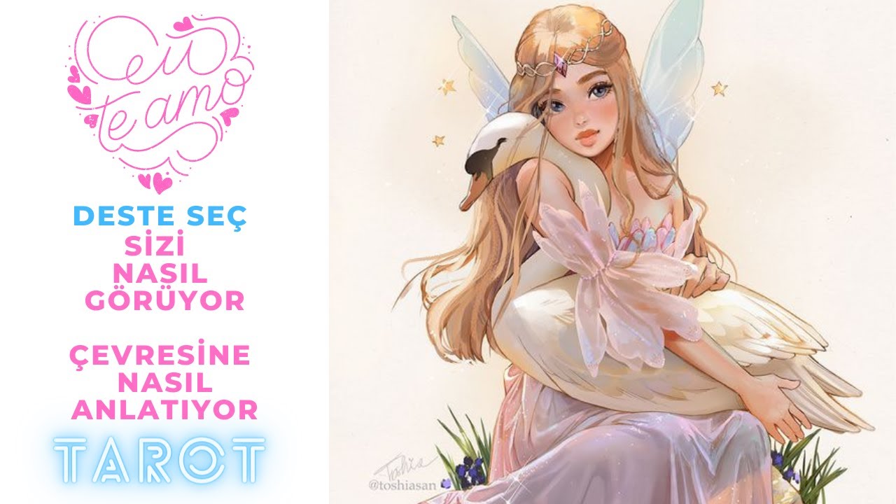 Sizi Nasıl görüyor ?💖Çevresine Nasıl Anlatıyor ? 💖Deste Seç 🃏Tarot 🔮