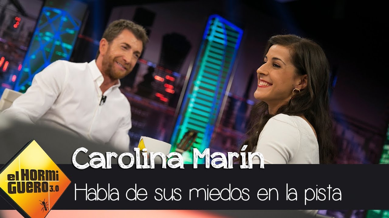 Carolina Marín se sincera y habla de sus miedos en la pista - El Hormiguero 3.0