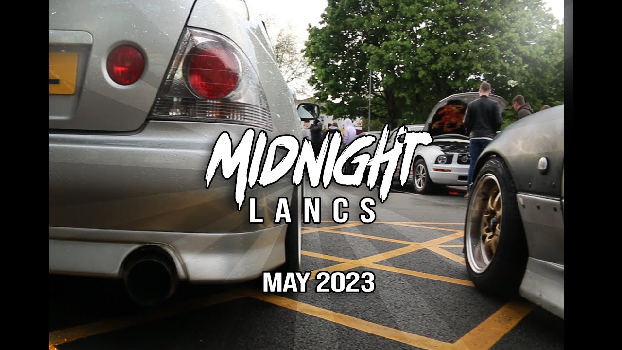 Midnight Lancs - Chorley Car Meet